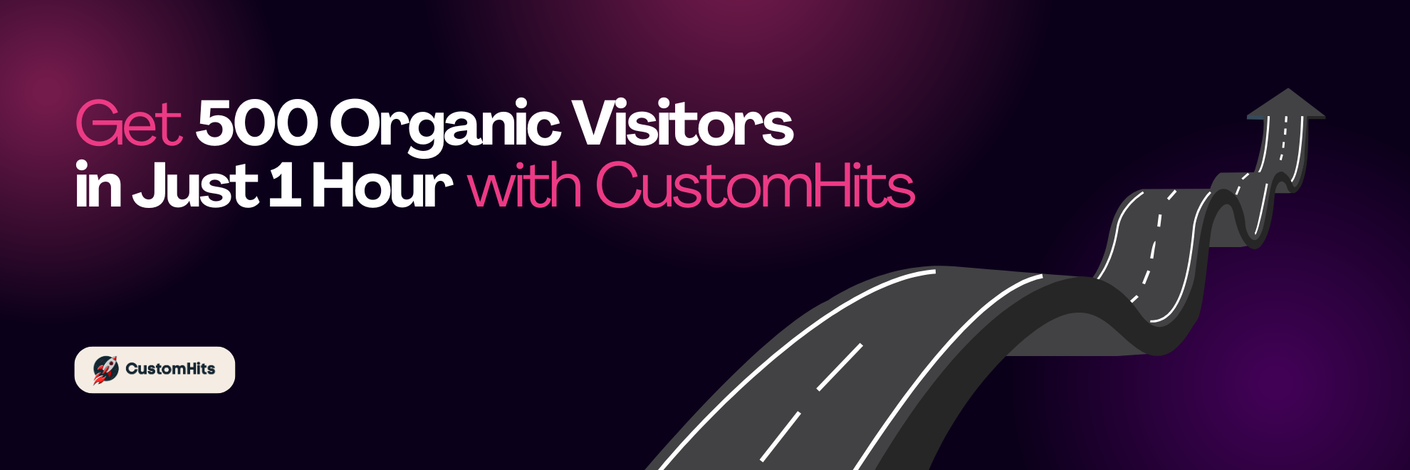 Get 500 Organic Visitors in Just 1 Hour with CustomHits