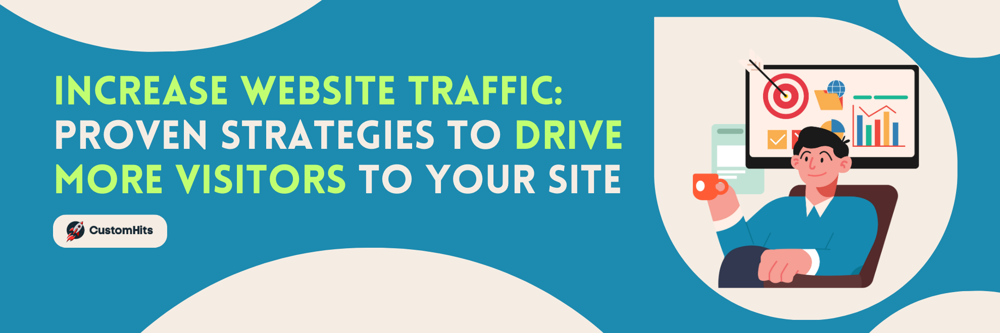 Increase Website Traffic: Proven Strategies to Drive More Visitors to Your Site