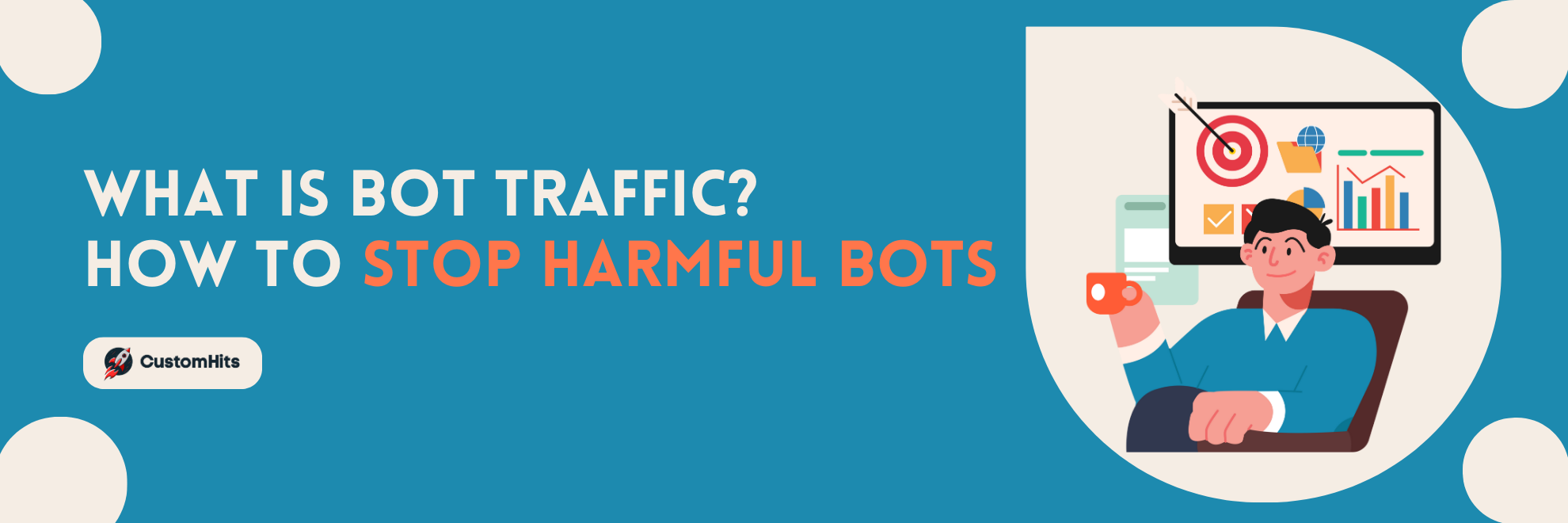 What Is Bot Traffic? And How To Stop Harmful Traffic Bots