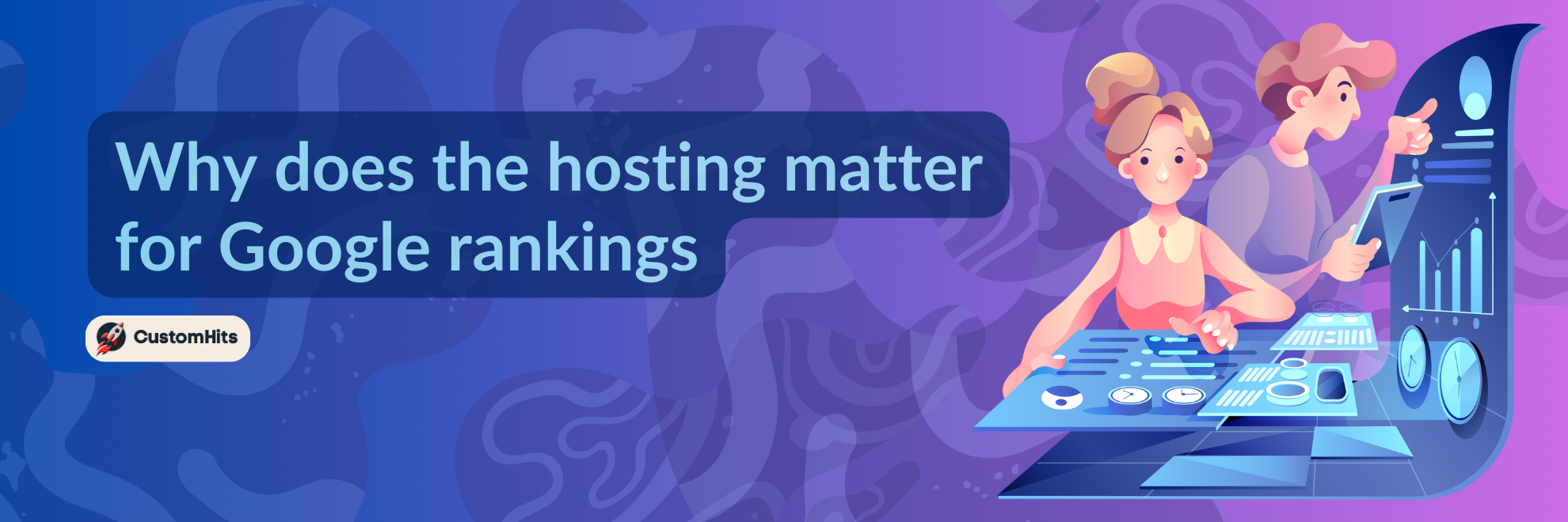 Why does the hosting matter for Google rankings